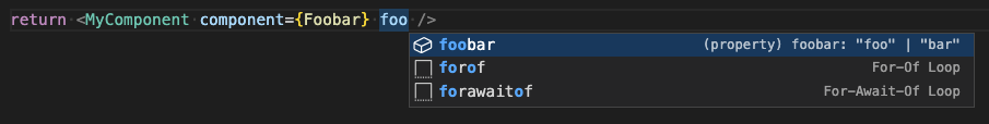IDE typescript auto-completing the foobar prop on MyComponent
