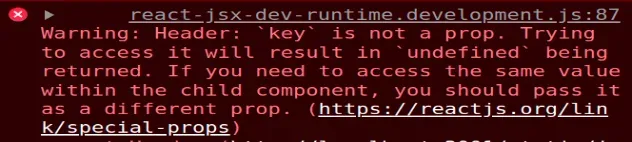 Warning: key is not a prop. Trying to access it will result in `undefined` being returned. If you need to access the same value within the child component, you should pass it as a different prop.